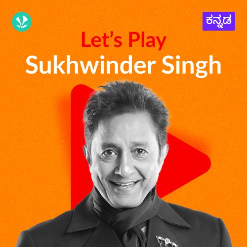 Let's Play - Sukhwinder Singh Hits - Kannada