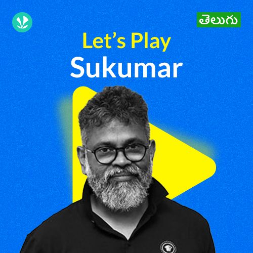 Let's Play - Sukumar - Telugu