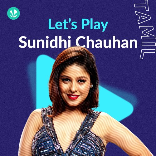 Sunidhi Chauhan Tamil Hits