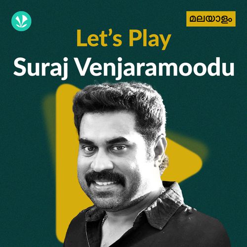 Let's Play - Suraj Venjaramoodu - Malayalam