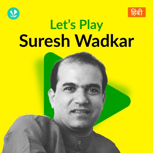 Let's Play - Suresh Wadkar