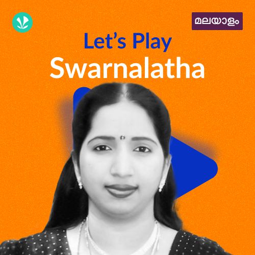 Let's Play - Swarnalatha - Malayalam