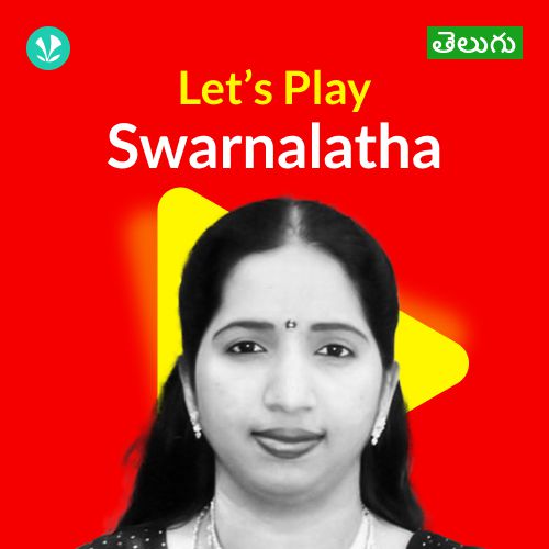 Let's Play - Swarnalatha - Telugu 