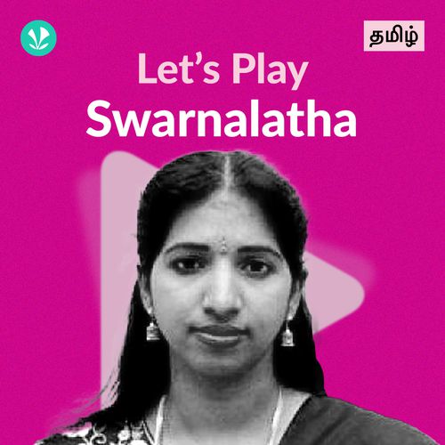 Let's Play - Swarnalatha