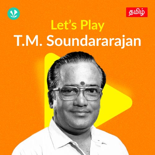 Let's Play - T.M. Soundararajan