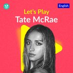 Let's Play - Tate McRae