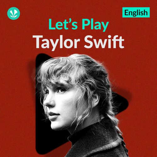 Let's Play - Taylor Swift