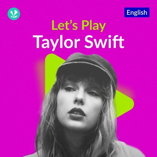 Let's Play - Taylor Swift