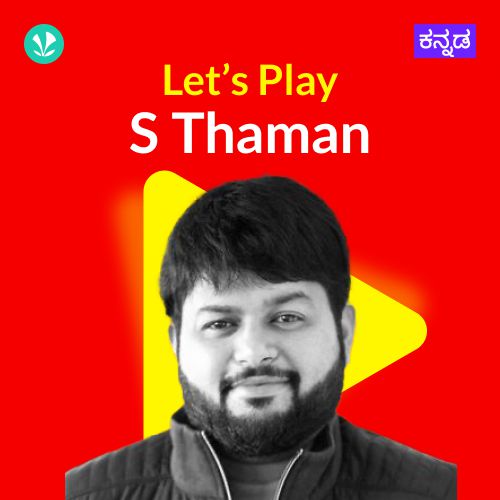 Let's Play - S Thaman 