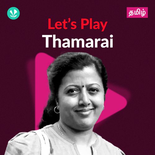 Let's Play - Thamarai
