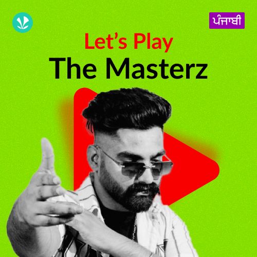 Let's Play - The Masterz - Punjabi