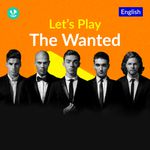 Let's Play - The Wanted