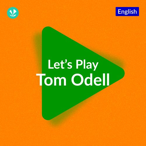 Let's Play - Tom Odell