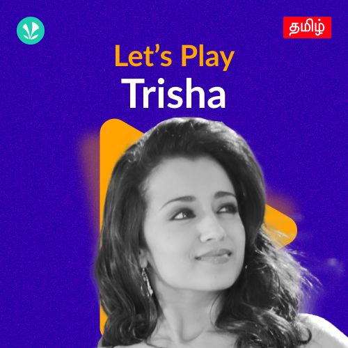 Let's Play - Trisha