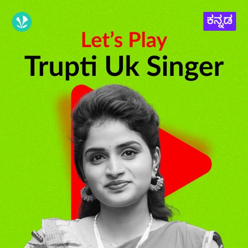 Let's Play - Trupti Uk Singer