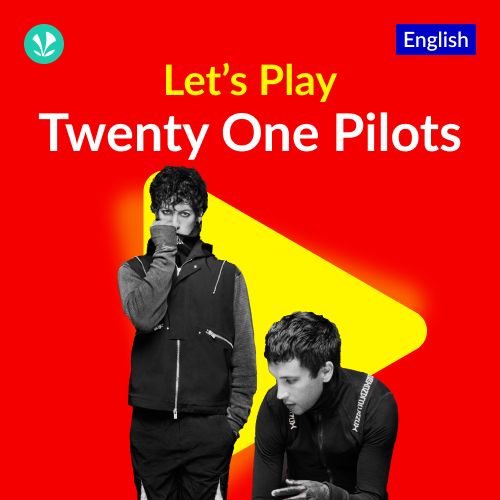 Let's Play - Twenty One Pilots
