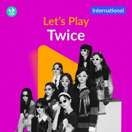 Let's Play - Twice