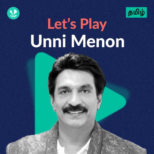 Let's Play - Unni Menon - Tamil