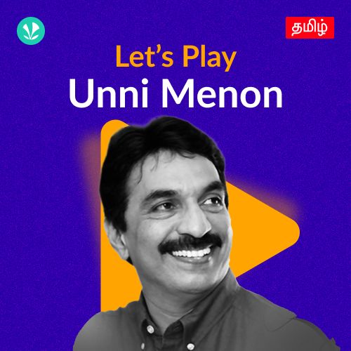 Let's Play - Unni Menon - Tamil