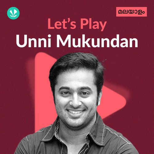 Let's Play - Unni Mukundan - Malayalam