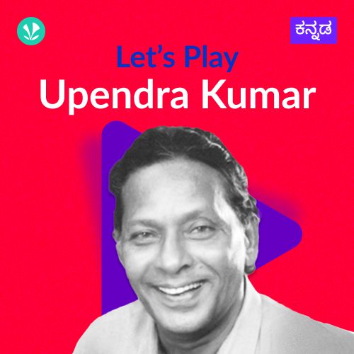 Let's Play - Upendra Kumar