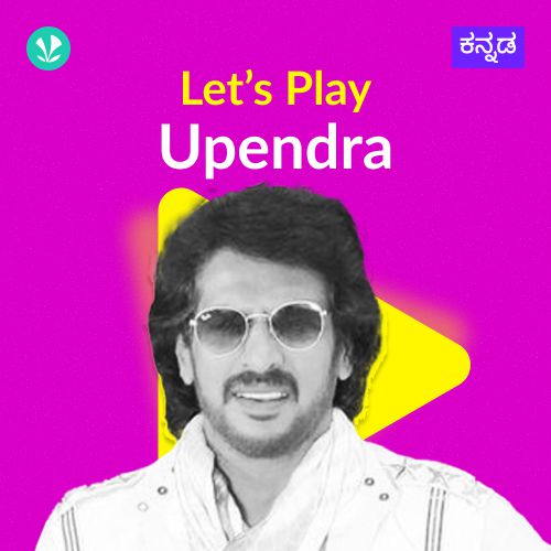 Let's Play - Upendra 