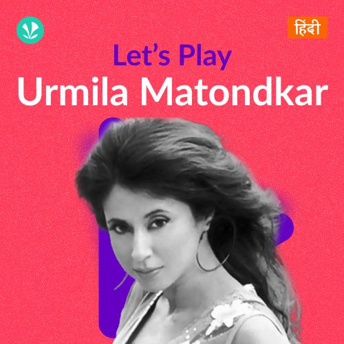 Let's Play - Urmila Matondkar