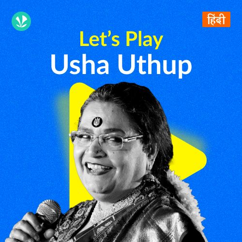 Let's Play - Usha Uthup
