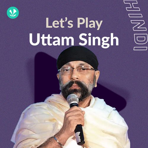 Let's Play - Uttam Singh