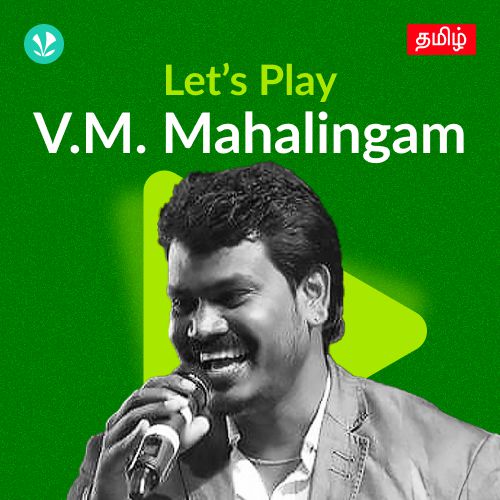 Let's Play - V. M. Mahalingam