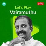 Let's Play - Vairamuthu