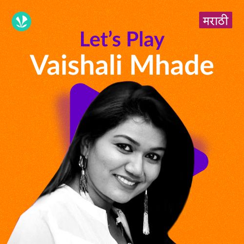 Let's Play - Vaishali Mhade - Marathi