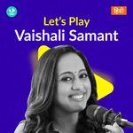 Let's Play - Vaishali Samant - Hindi