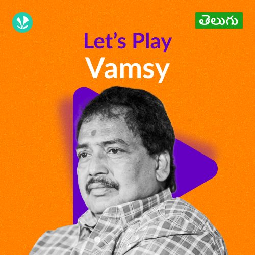 Let's Play - Vamsy - Telugu