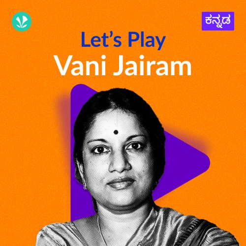 Let's Play - Vani Jairam - Kannada