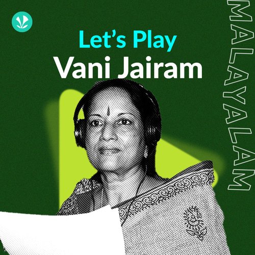 Let's Play - Vani Jairam - Malayalam