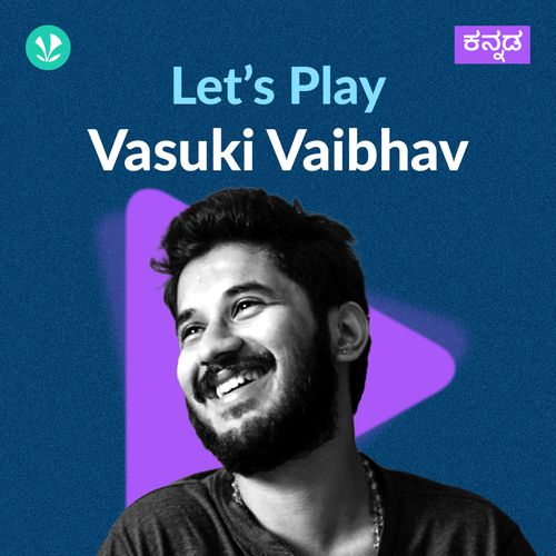 Let's Play - Vasuki Vaibhav