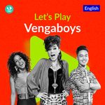 Let's Play - Vengaboys