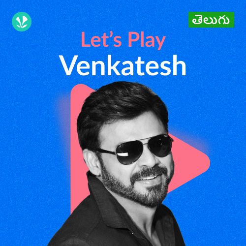 Let's Play - Venkatesh - Telugu