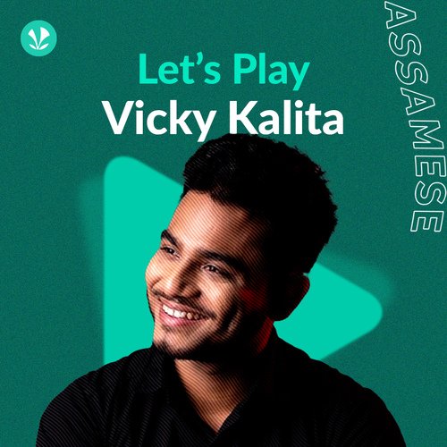Let's Play - Vicky Kalita