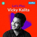 Let's Play - Vicky Kalita