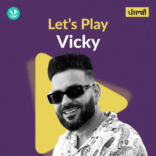 Let's Play - Vicky - Punjabi