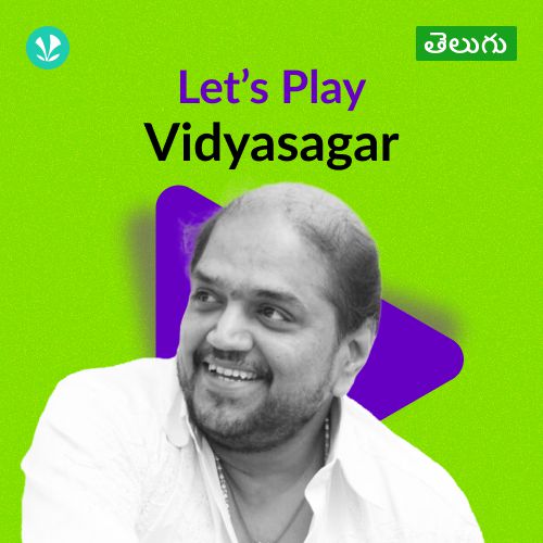 Let's Play - Vidyasagar - Telugu