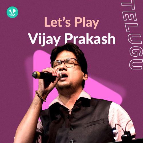 Let's Play - Vijay Prakash - Telugu