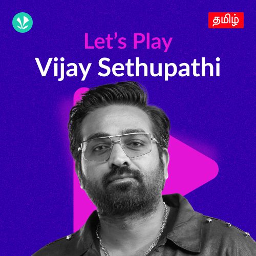 Let's Play - Vijay Sethupathi