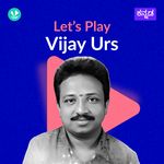 Let's Play - Vijay Urs
