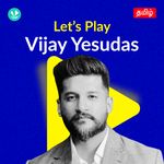 Let's Play - Vijay Yesudas