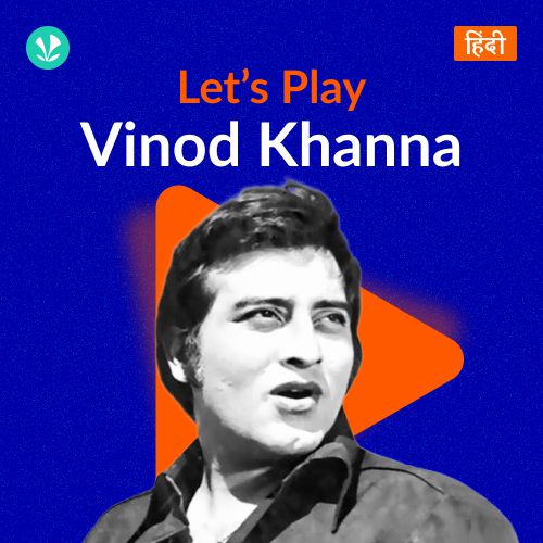 Let's Play - Vinod Khanna