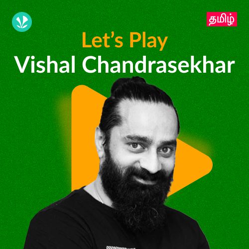 Let's Play - Vishal Chandrasekhar