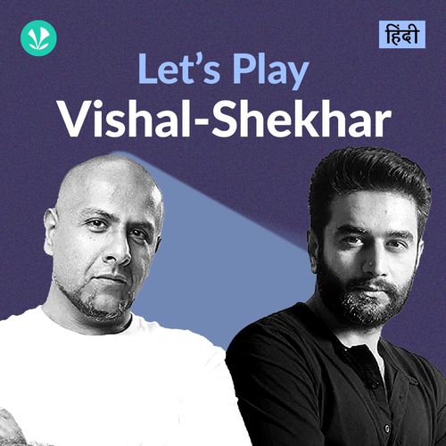 Let's Play - Vishal-Shekhar - Hindi